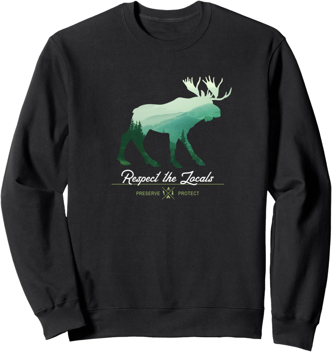 Erhalten & Schützen Nationalpark Elch Respekt Einheimische Sweatshirt