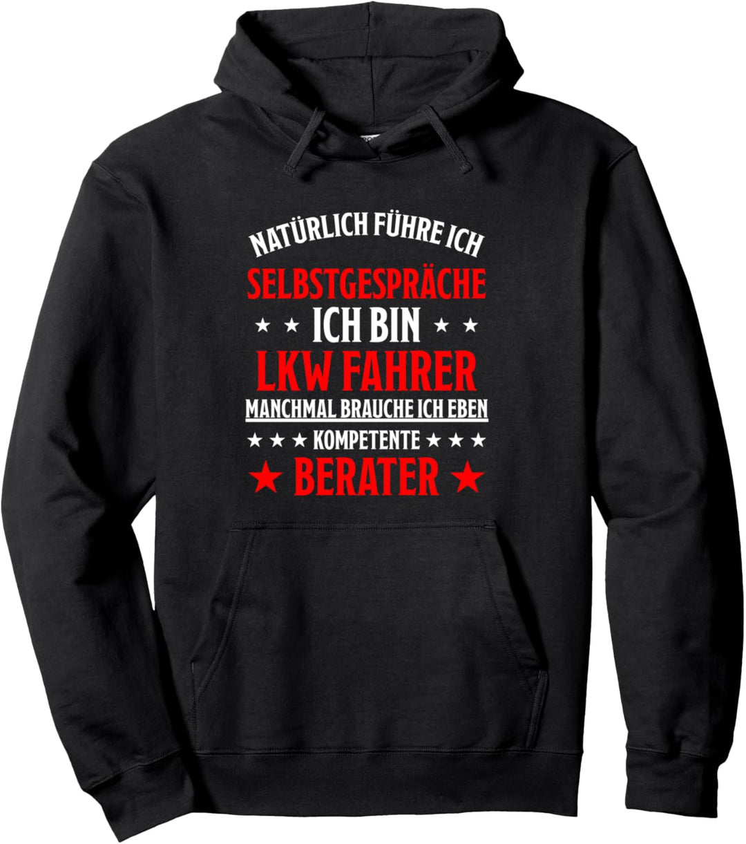 Lkw Fahrer Spruch Lastwagenfahrer Trucker Lkw Fahrer Pullover Hoodie