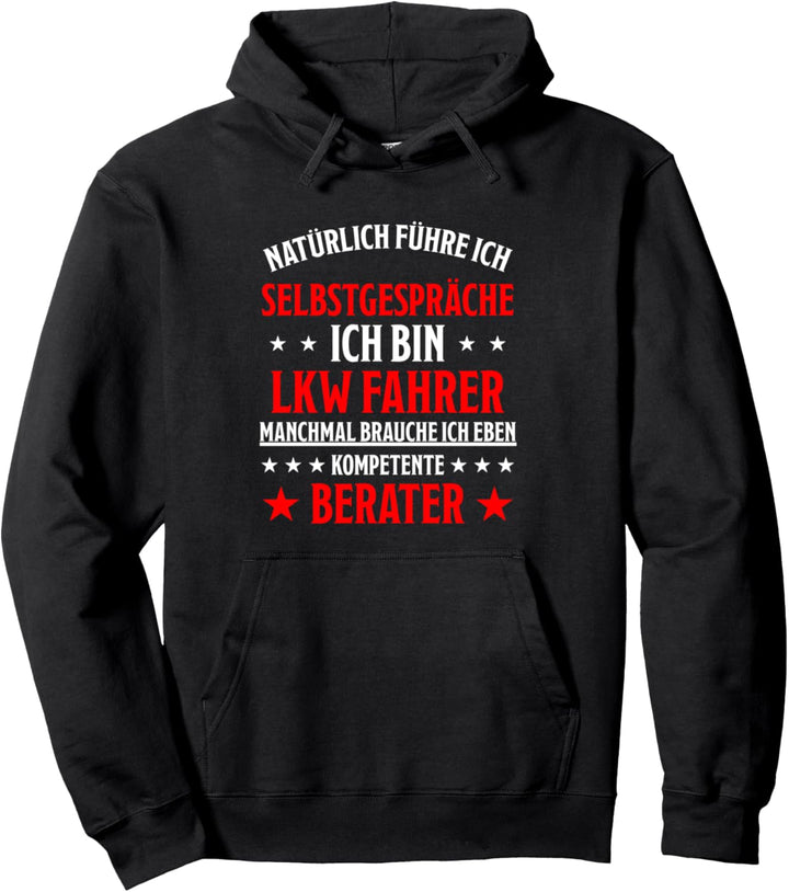 Lkw Fahrer Spruch Lastwagenfahrer Trucker Lkw Fahrer Pullover Hoodie