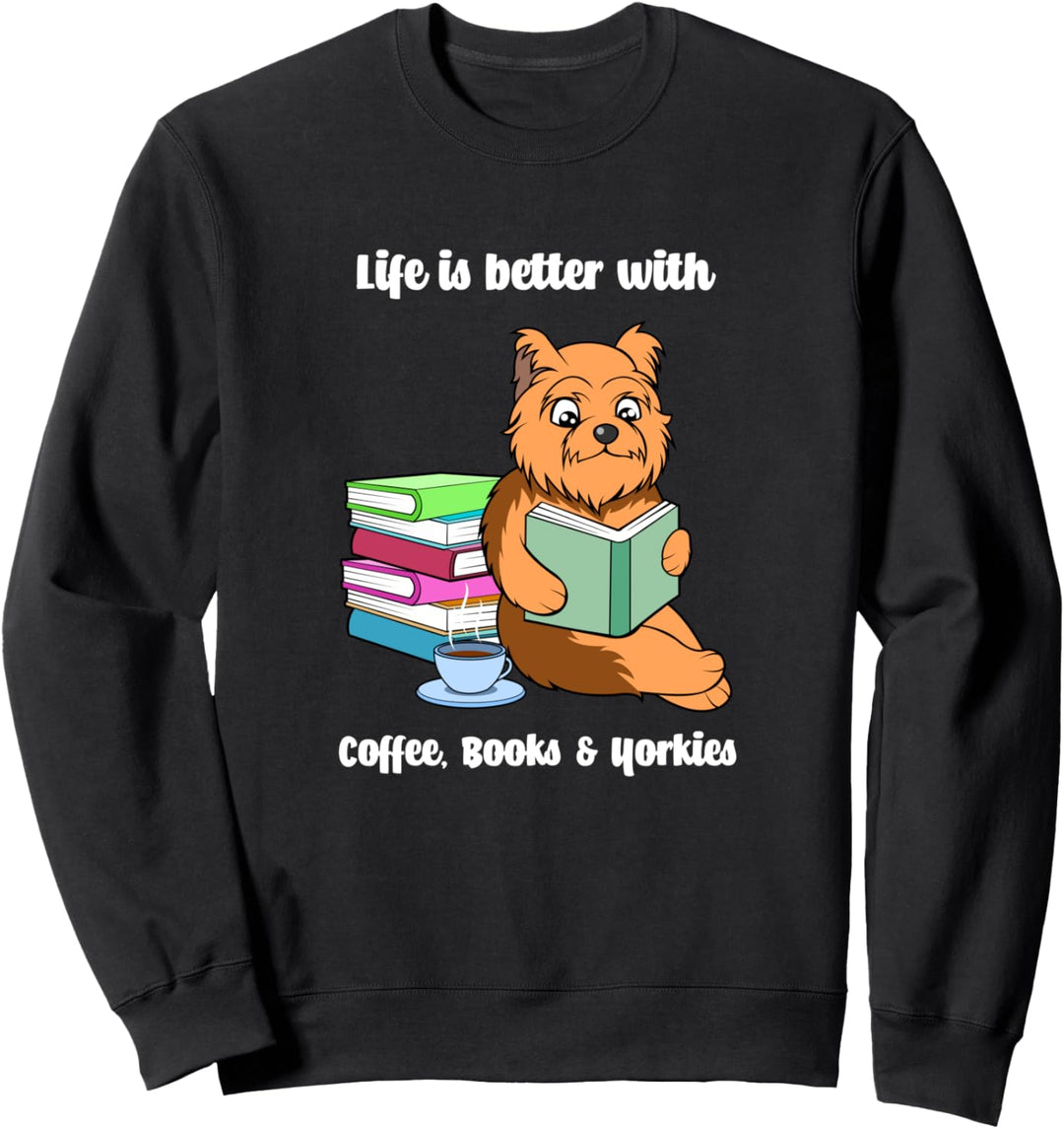 Kaffee, Bücher und Yorkies Terrier lesen Sweatshirt