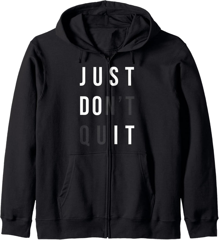 Gib einfach nicht auf — mach es — Fitnessstudio Motivationell Kapuzenjacke