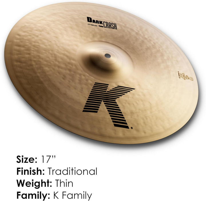 Zildjian K Zildjian Series - 17" Dark Crash Thin Cymbal 17 Zoll Dark Thin Crash, 17 Zoll Dark Thin C