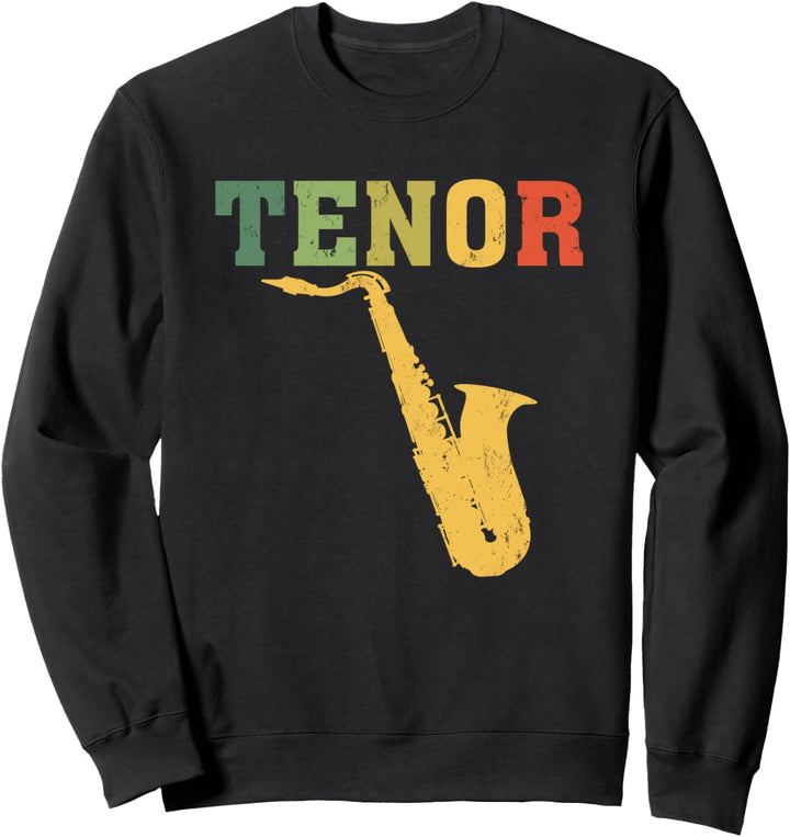 Funny Tenor Saxophone Player Jazz Music Sweatshirt