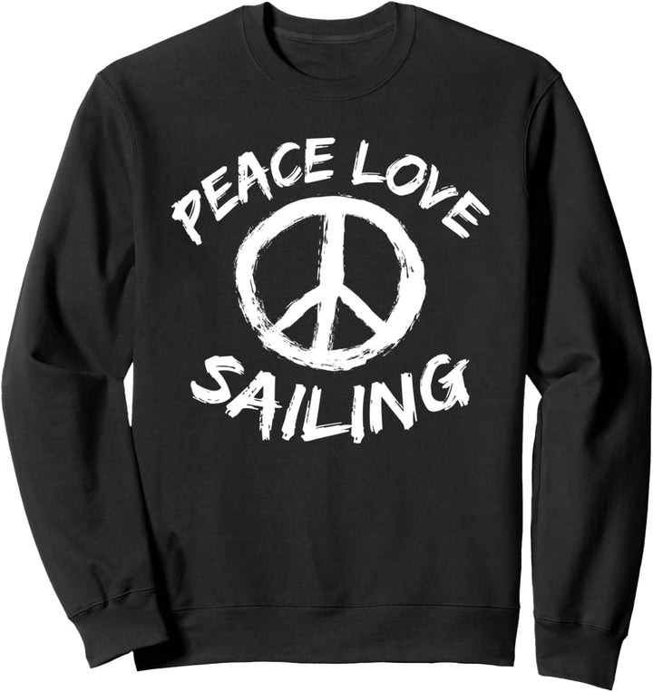 Segelschein Schiff Kapitän Peace Love Sailing Segeln Sweatshirt