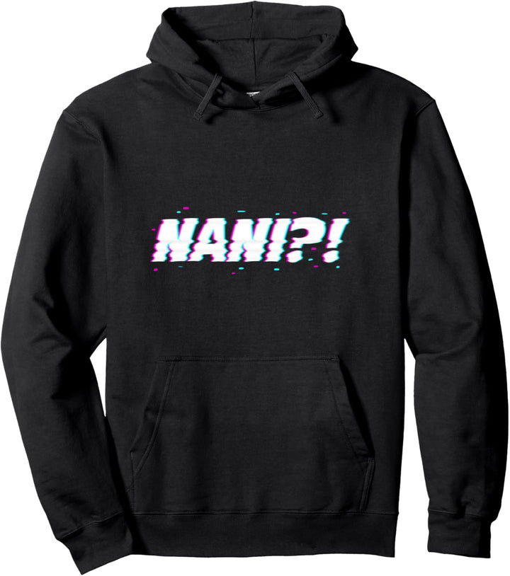 Japanese Word Nani What Expression Anime Manga Lover Gift Pullover Hoodie