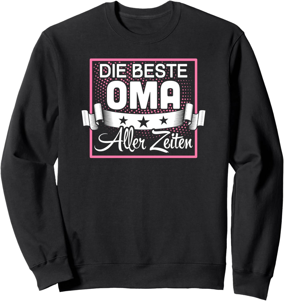 Die beste Oma aller Zeiten Sweatshirt