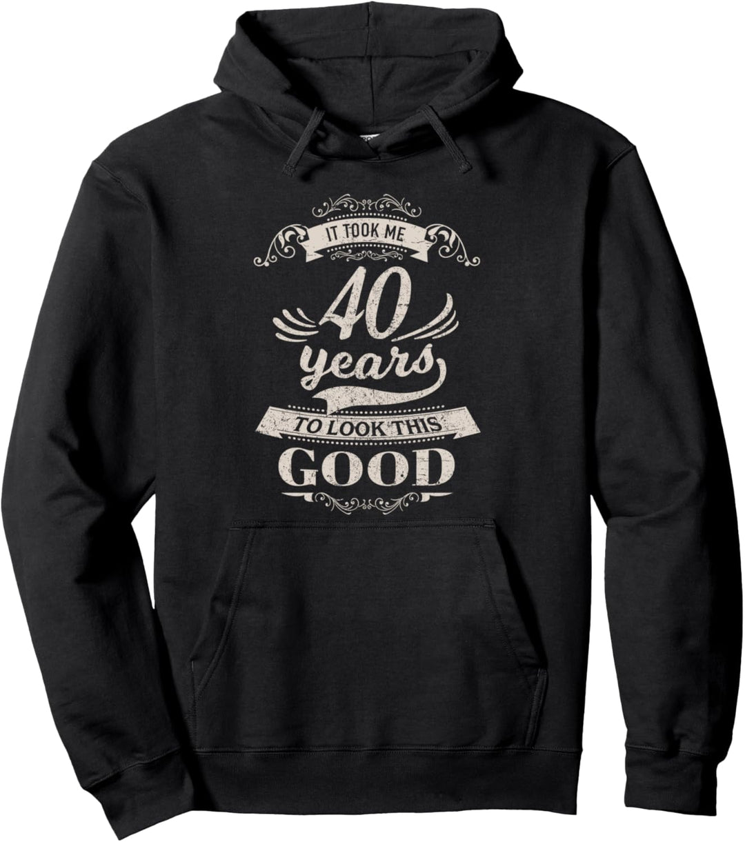It Took Me 60 Years To Look Good 60. Geburtstag Geschenk Pullover Hoodie