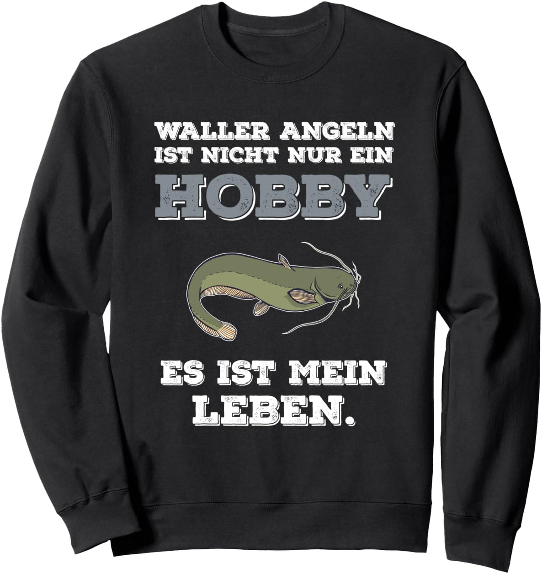 Wels Angeln Spruch Lustig Fisch Angelrute See Köder Fun Sweatshirt