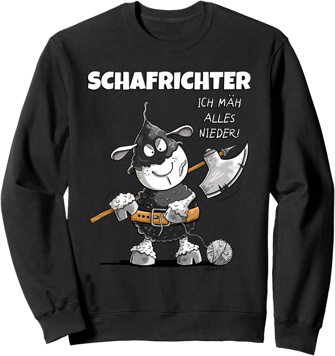 Schafrichter I Schaf Wortspiel Scharfrichter Statement Fun Sweatshirt