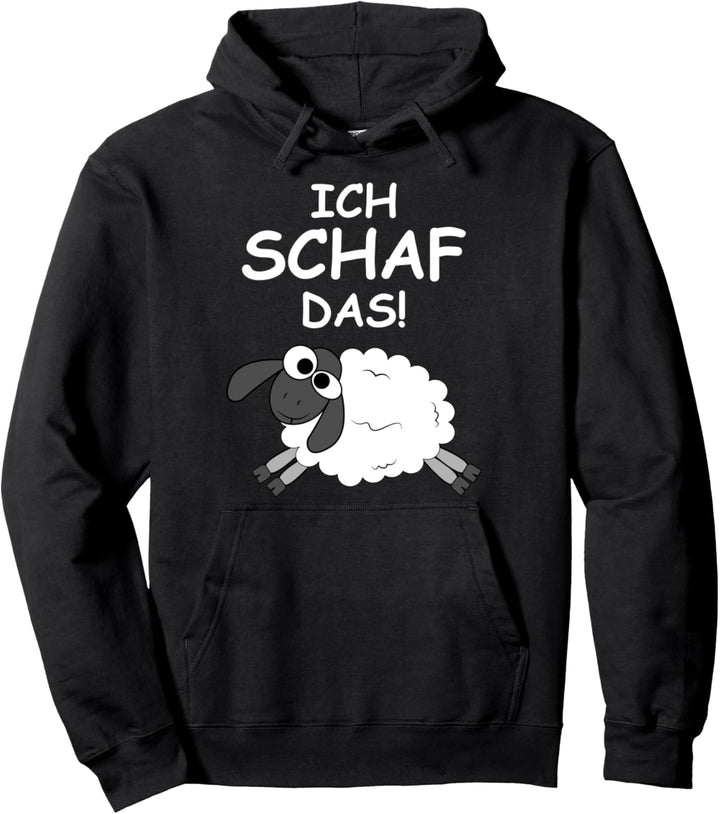 Lustiges Schaf Motiv mit Spruch - Ich Schaf das! - Pullover Hoodie