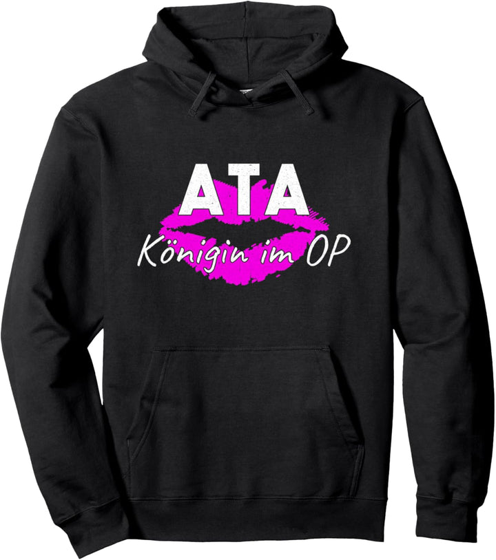 Anästhesie Technische Assistentin - Königin im OP Pullover Hoodie