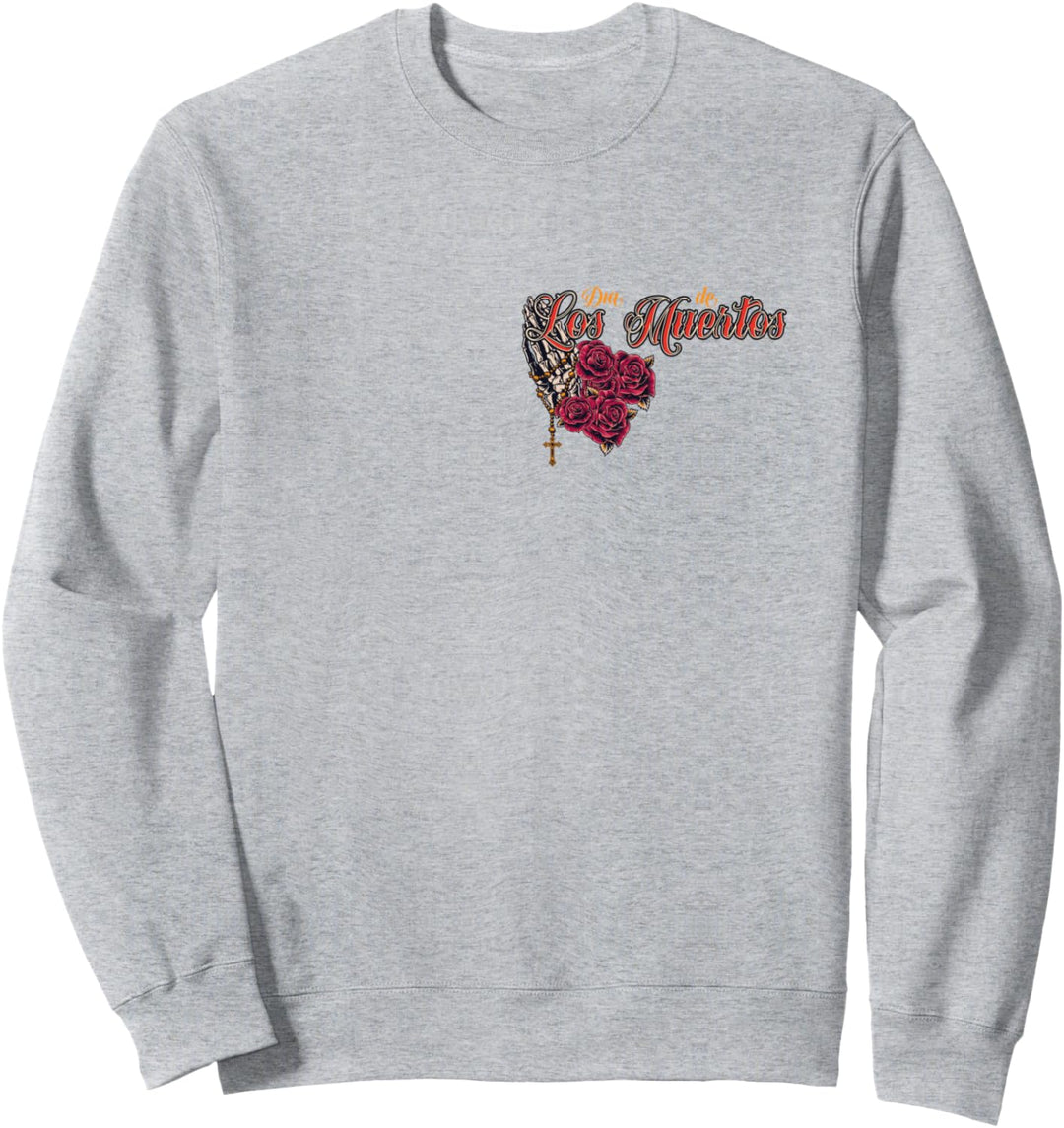Dia De Los Muertos - Day of the Dead - Mexican La Catarina Sweatshirt