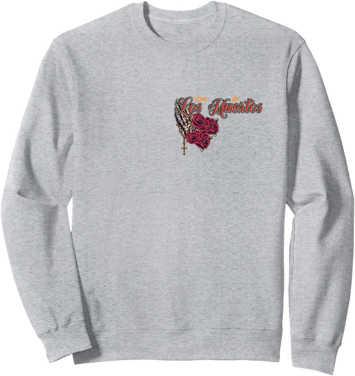 Dia De Los Muertos - Day of the Dead - Mexican La Catarina Sweatshirt