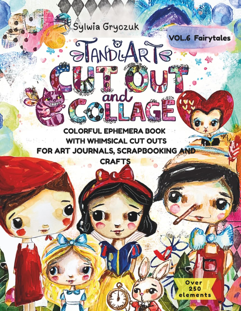 TandiArt Cut Out & Collage - Volume 6: Whimsical Fairies, Fairytales Characters, Enchanted Elements
