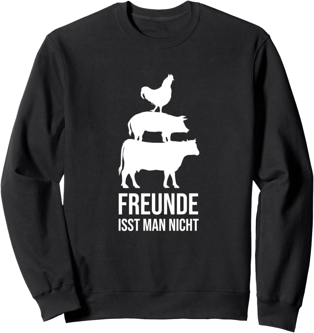 Vegan Veganismus Gemüse Veganer - Freunde Isst Man Nicht Sweatshirt