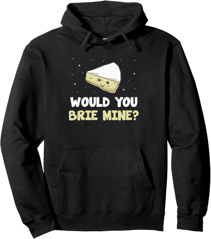 Brie Cheese - Brie Cheese Paar Käse Wortspiel Cheese Liebe Pullover Hoodie