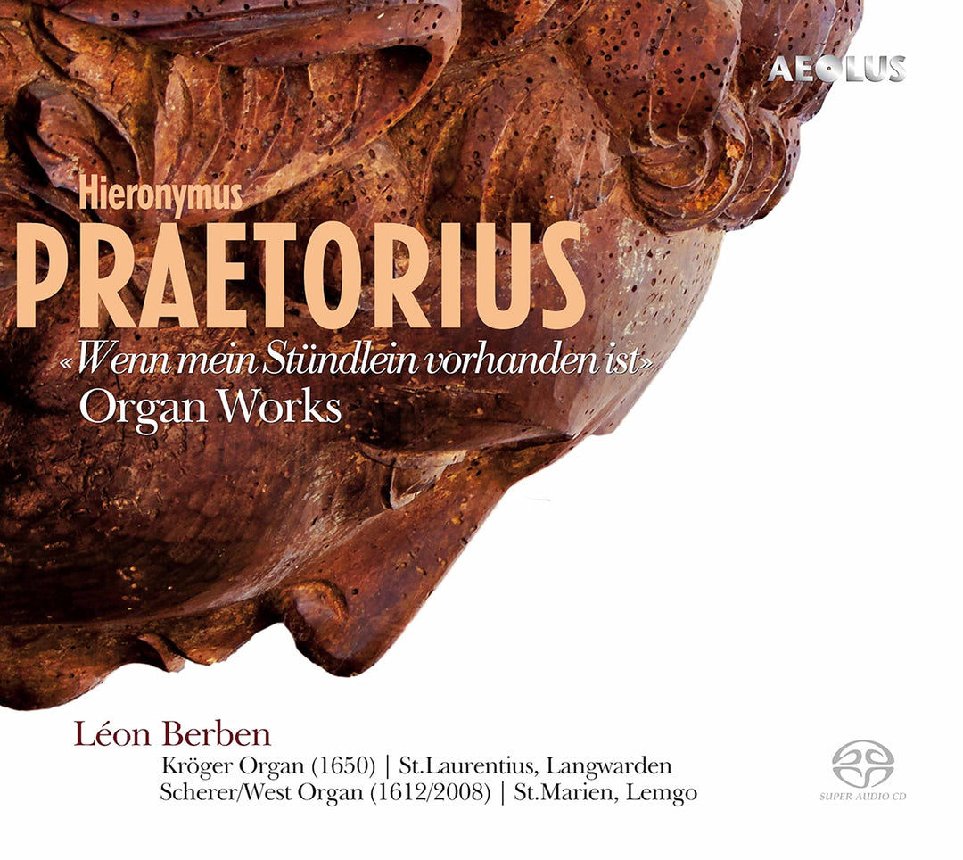 Praetorius: Wenn mein Stündlein vorhanden ist - Werke für Orgel solo, Audio-CD