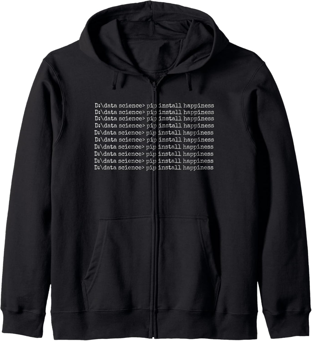 Data Science python programming cute pip install happiness Kapuzenjacke