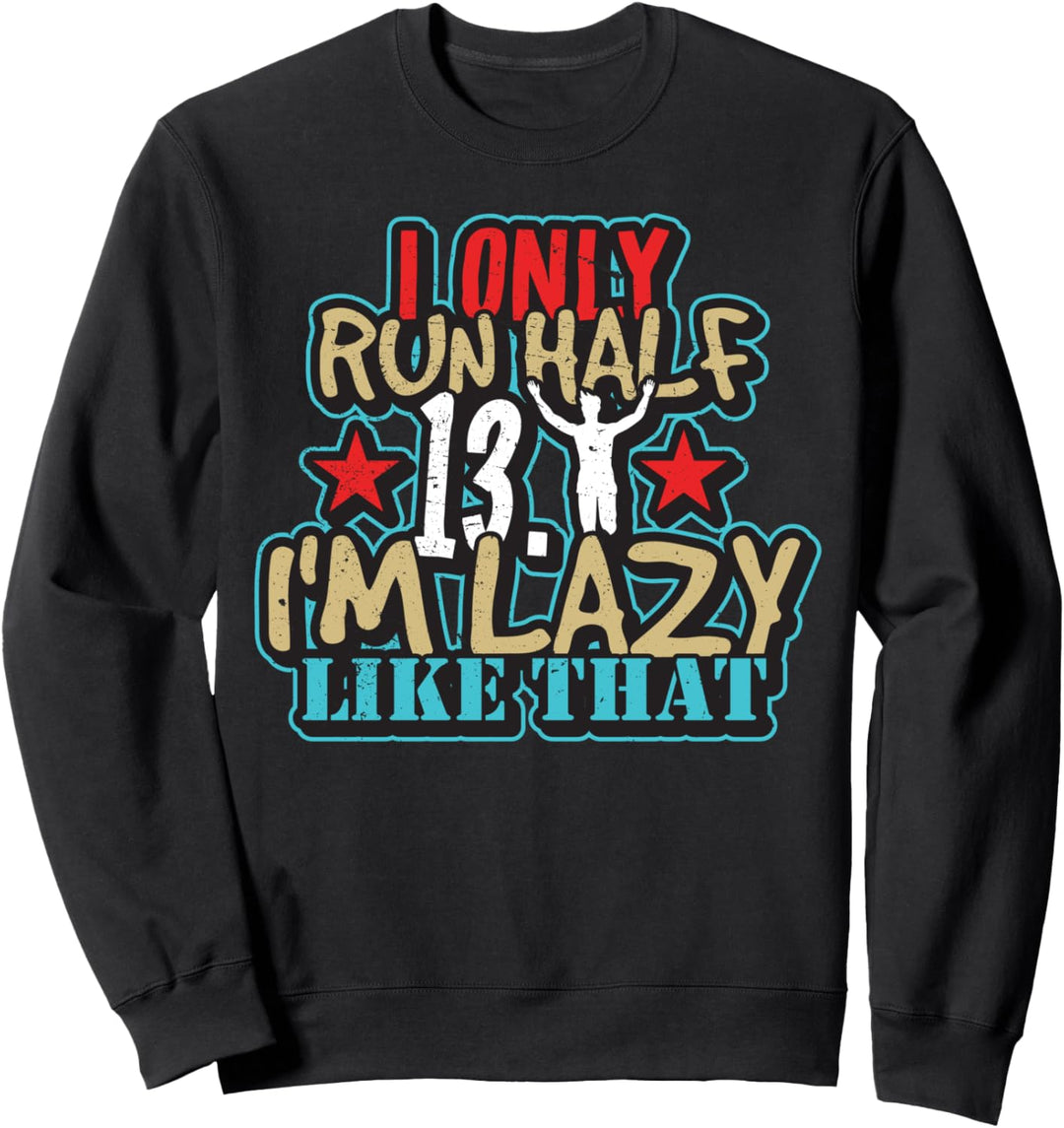 26,2 Meilen verrückt - Lustige Marathon-Geschenke für Läufer Sweatshirt