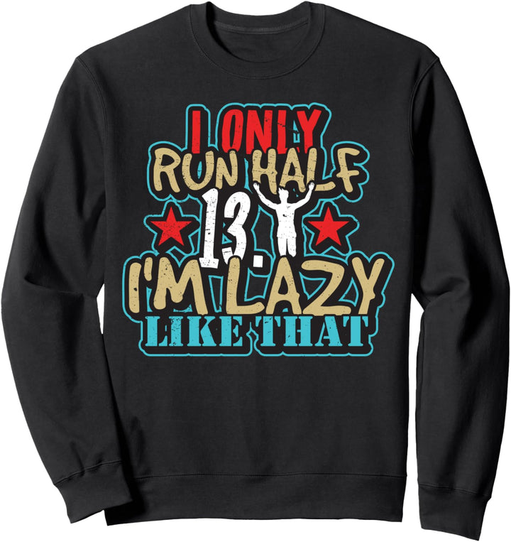 26,2 Meilen verrückt - Lustige Marathon-Geschenke für Läufer Sweatshirt