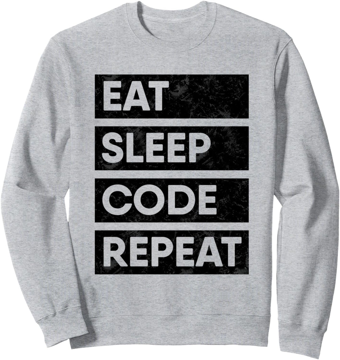 Programmierer Eat Sleep Code Software Entwickler Sweatshirt