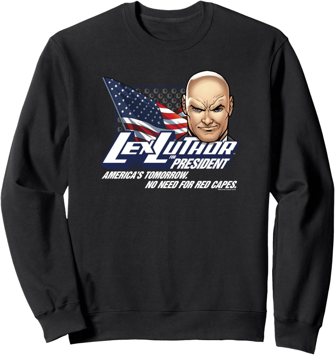 Superman Lex Luthor for President Sweatshirt