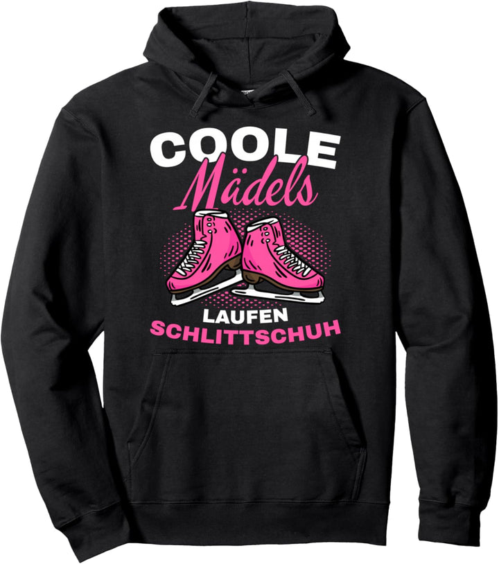 Schlittschuhe Coole Mädels Laufen Schlittschuh Eislaufen Pullover Hoodie