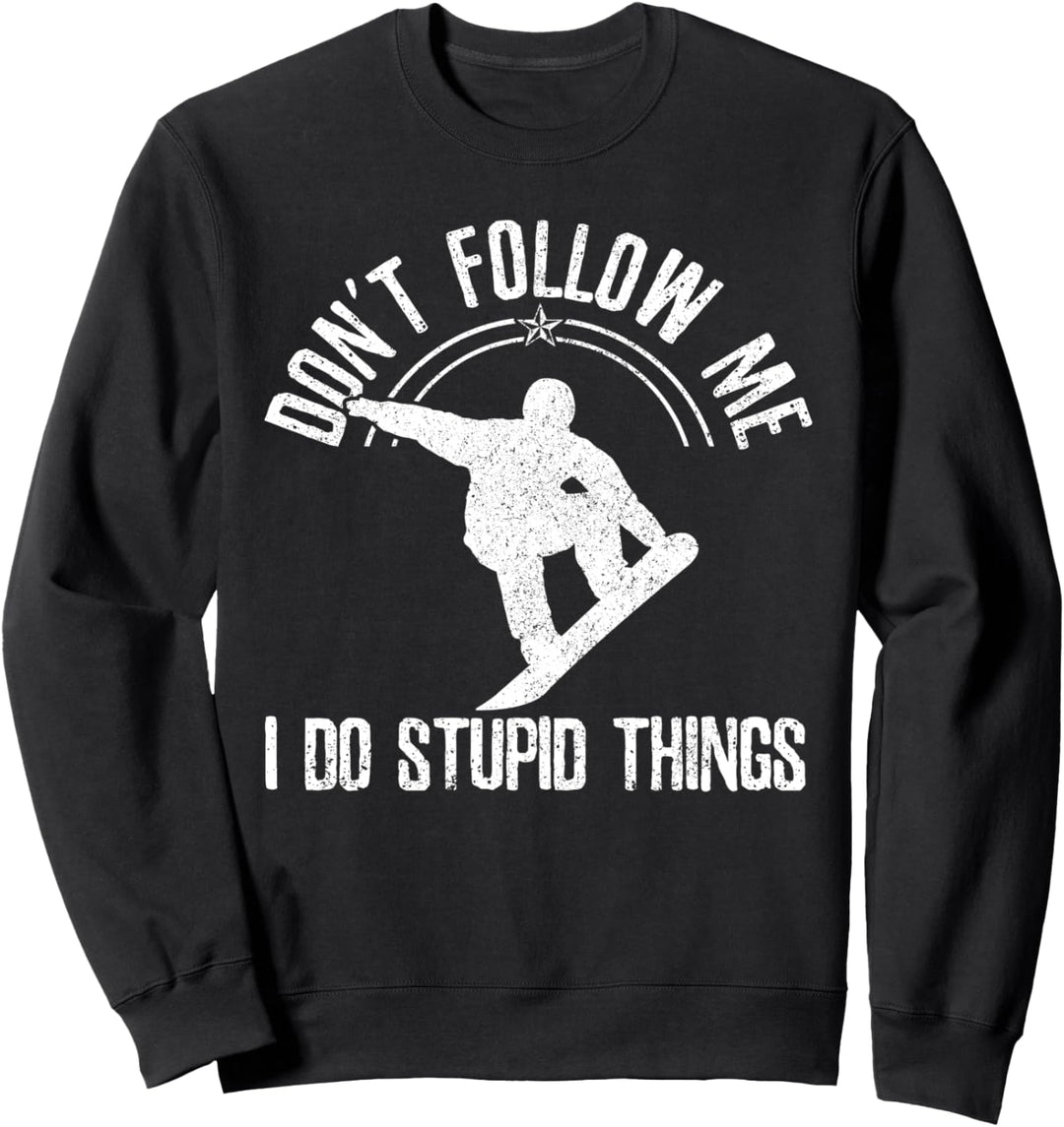 Snowboard Freestyle Snowboarding Snowboarder Lustig Geschenk Sweatshirt