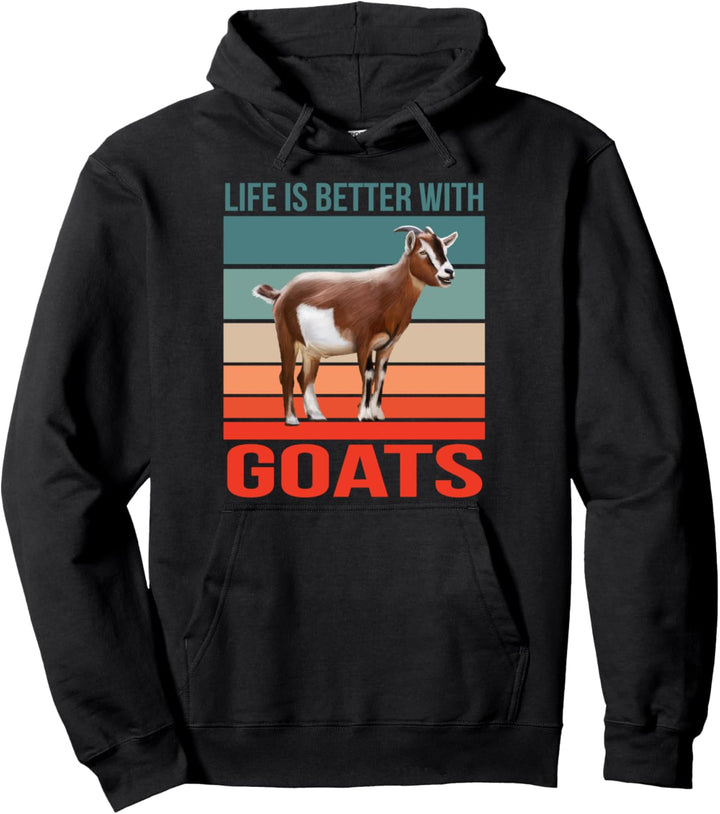 Leben besser mit Ziegen Bauernhof Landwirt Ziege Pullover Hoodie