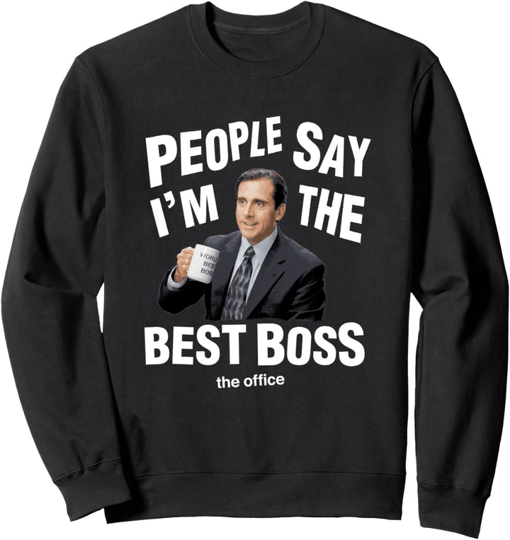 The Office Leute sagen, ich bin der beste boss Sweatshirt