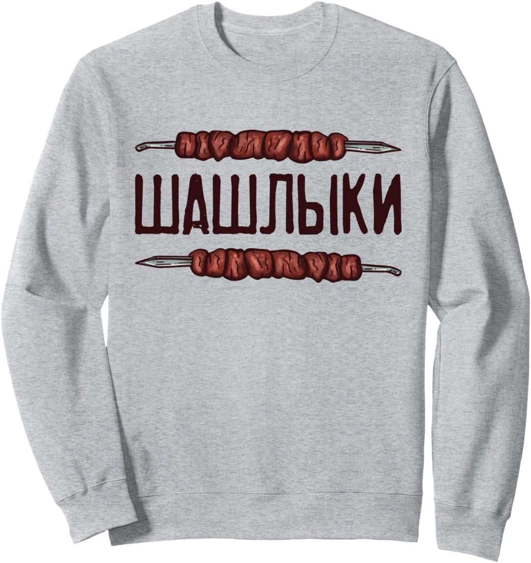 Schaschlik Spruch auf Russisch für Russen grillen Russland Sweatshirt