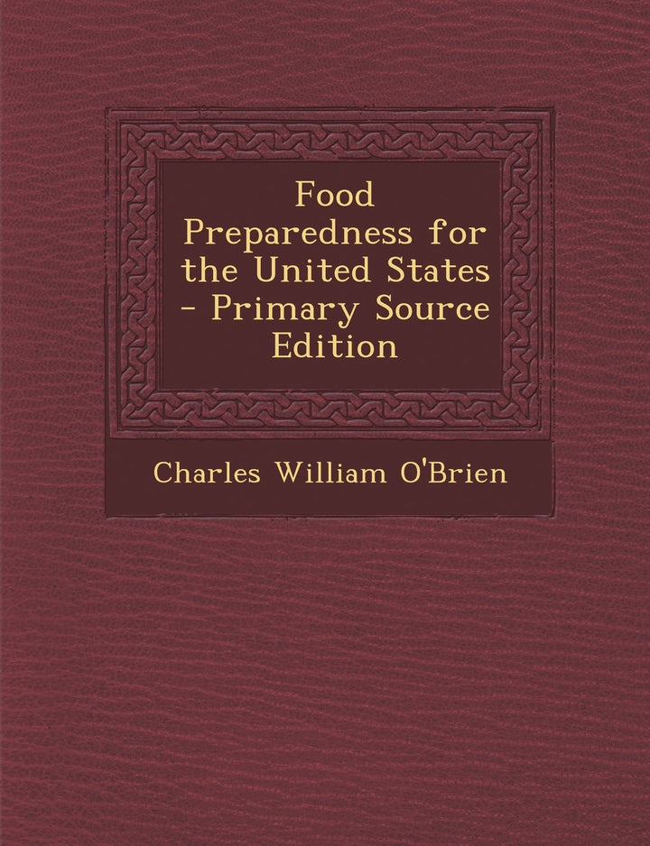 Food Preparedness for the United States, Taschenbuch