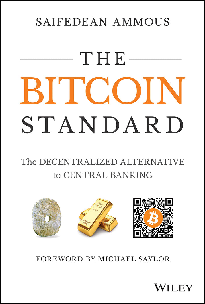 The Bitcoin Standard: The Decentralized Alternative to Central Banking, Gebundenes Buch