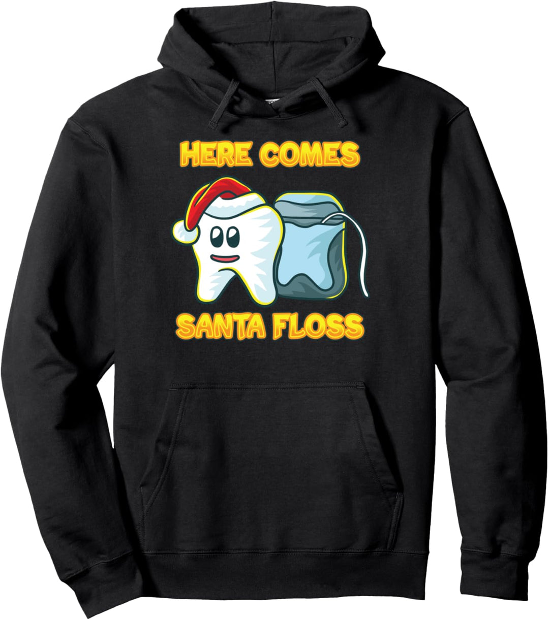 Here Comes Santa Floss Zahn Zähne Zahnarzt Weihnachten Pullover Hoodie