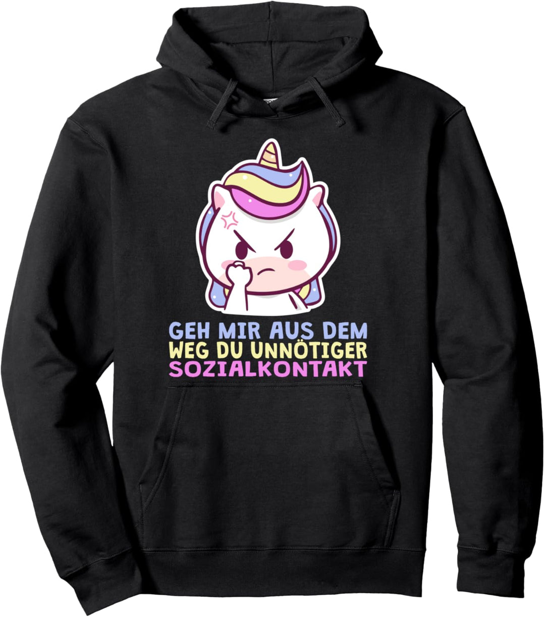 Geh mir aus dem Weg du unnötiger Sozialkontakt Einhorn Pulli Pullover Hoodie