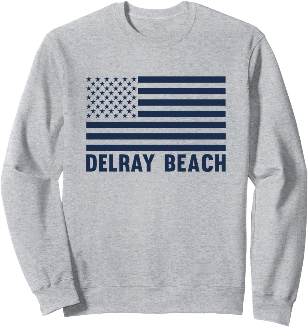 US-Flagge Delray Beach FL American Fashioned Delray Florida Sweatshirt
