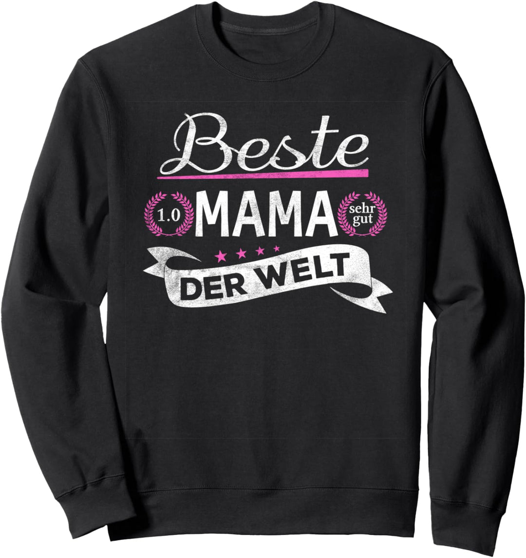 Die Beste Mama Der Welt Sweatshirt