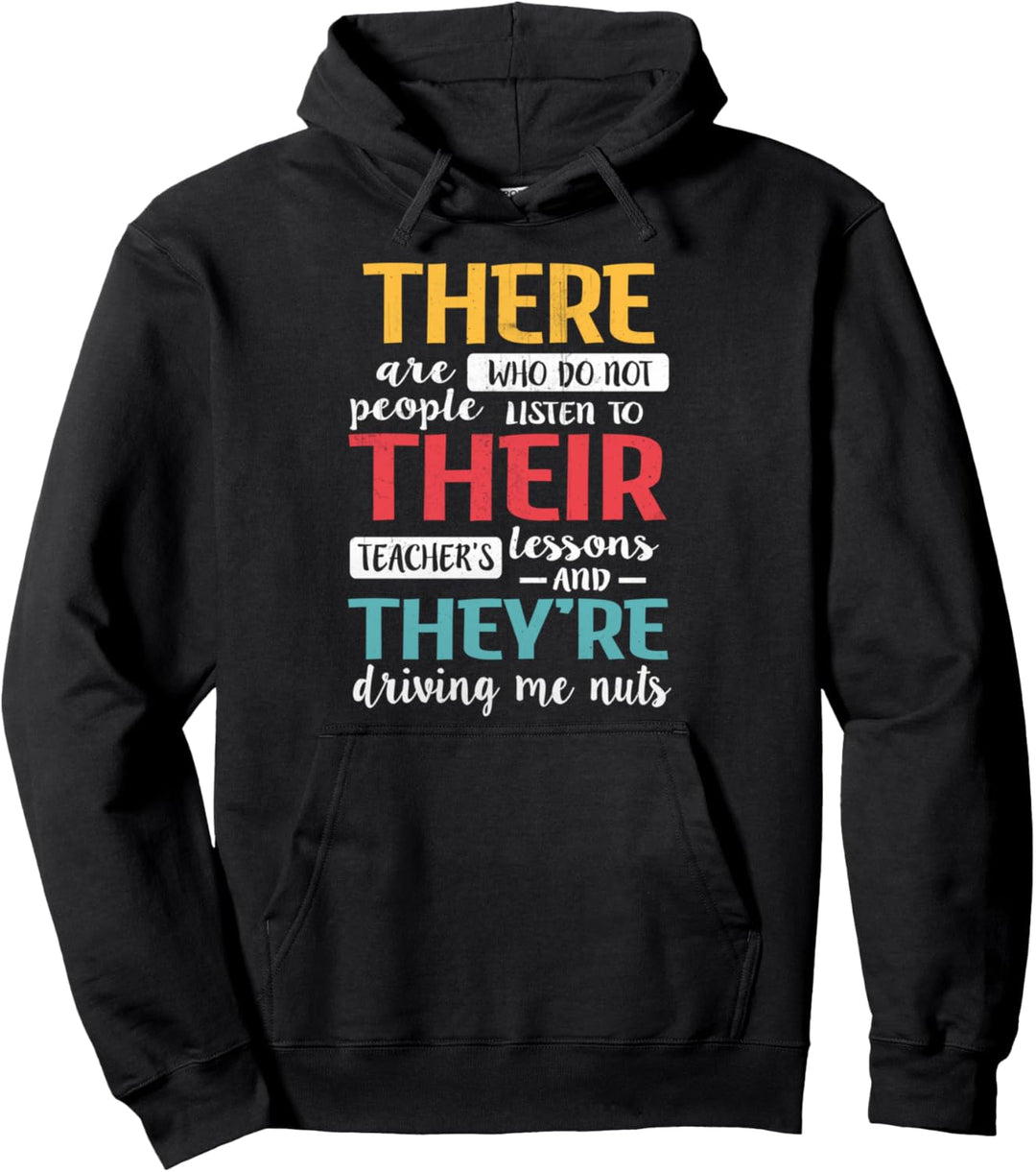 English Grammar Teacher Gift - There Their They're Pullover Hoodie