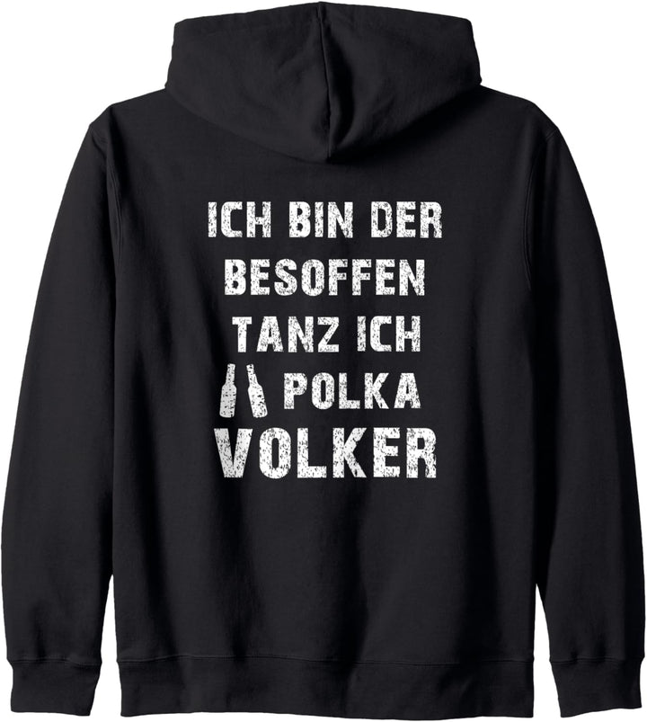 VOLKER Spruch Reim Name Kirmes Malle Festival JGA Geschenk Kapuzenjacke