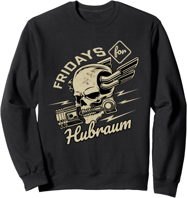 Fridays For Hubraum Sweatshirt