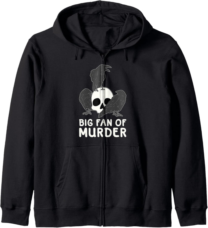 Grosser Fan des Mordes - Mord Crow Kapuzenjacke
