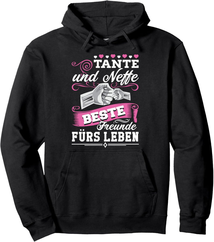 Tante und Neffe Beste Freunde Fürs Leben Muttertag Pullover Hoodie