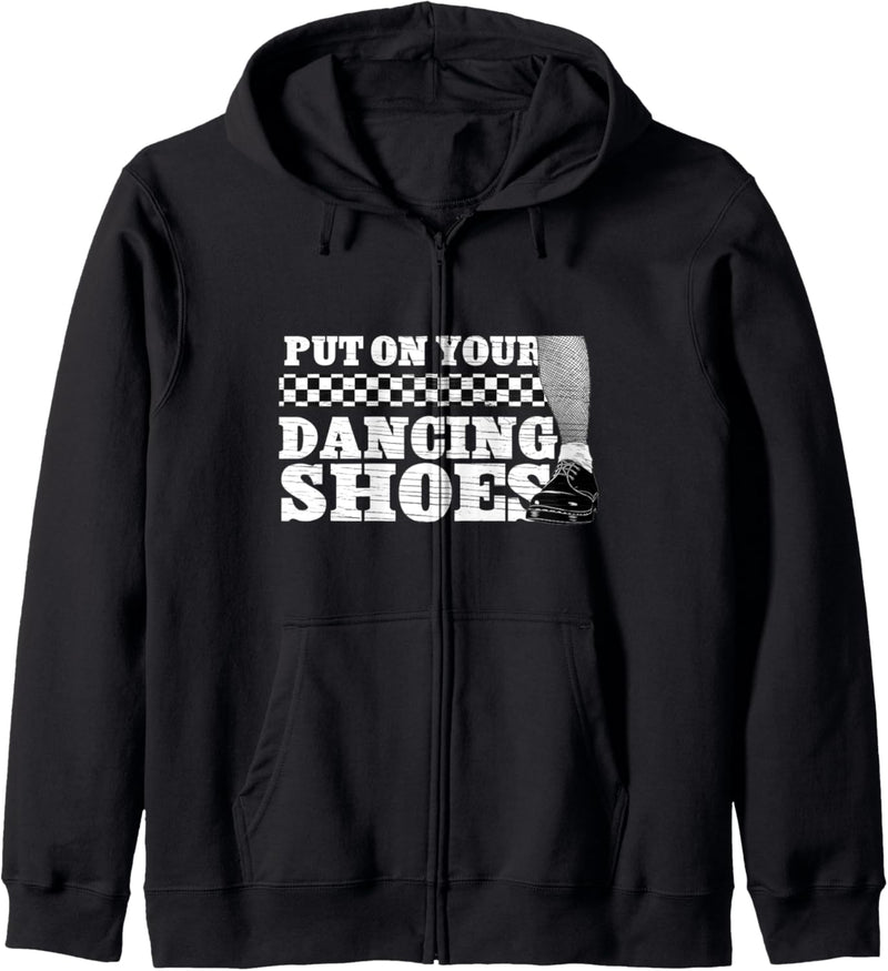 "Put On Your Dancing Shoes" 2 Tone Shirt - Ska Two Tone Kapuzenjacke