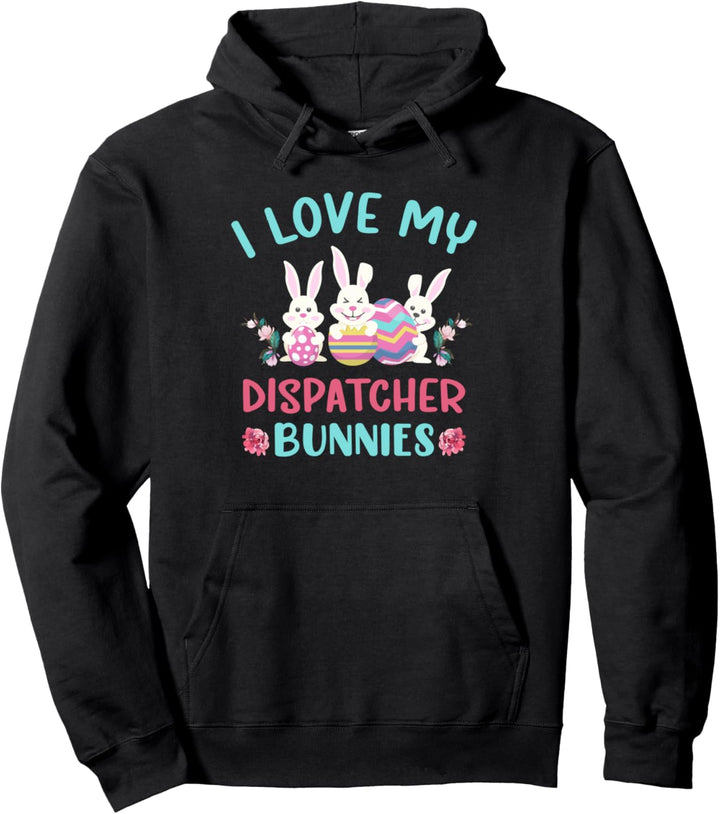 Ich liebe meine Dispatcher Hasen Ostern Tag lustig Kaninchen Pullover Hoodie