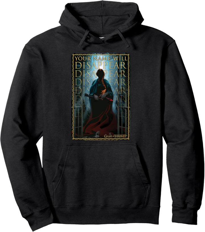 Game of Thrones Your Name Will Disappear Pullover Hoodie