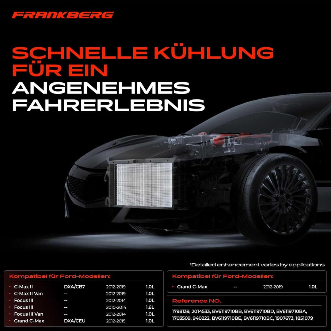 Frankberg Kondensator Klimaanlage Kompatibel mit C-Max II DXA/CB7 DXA/CEU 1.0L 2012-2019 Focus III 1