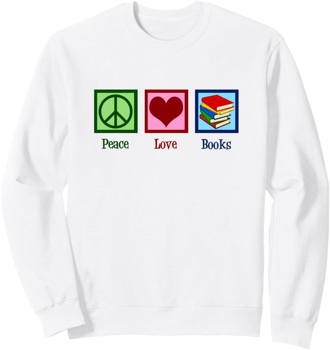 Peace Love Books, niedlicher Bücherwurm, Bibliothek, Buchleser Sweatshirt