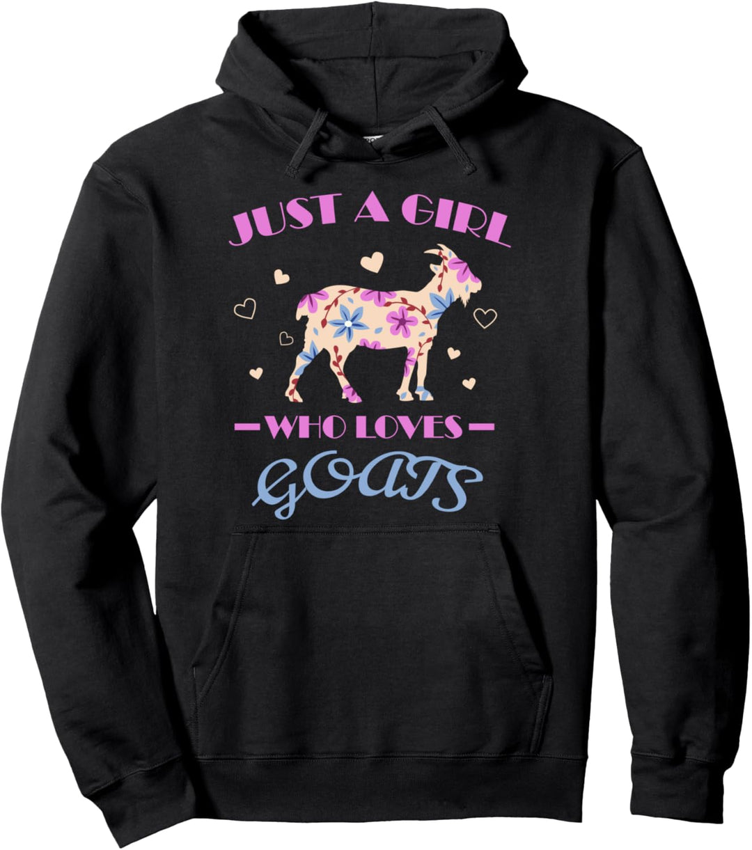 Ich bin nur ein Mädchen, das Ziegen liebt Pullover Hoodie