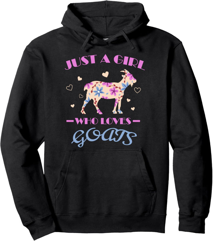 Ich bin nur ein Mädchen, das Ziegen liebt Pullover Hoodie