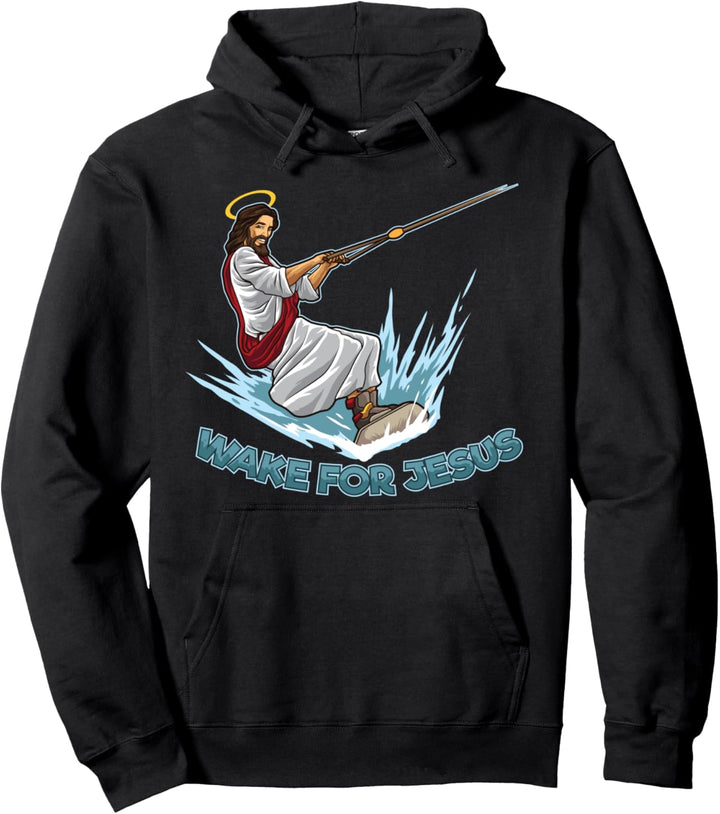 Wakeboarding Jesus - "Wake for Jesus" lustiges Wakeboarder Pullover Hoodie